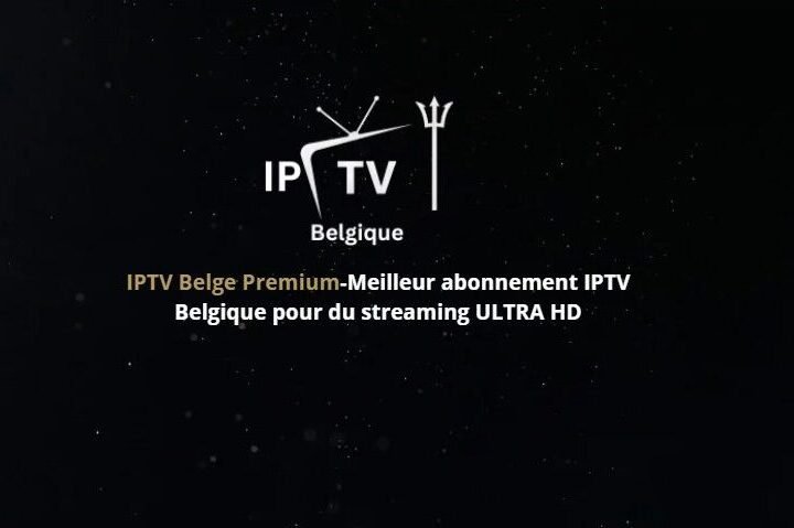 Meilleur abonnement iptv